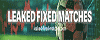 leaked fixed matches